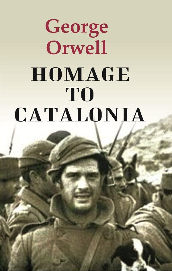 Homage to Catalonia - Gyan Books - Swadesiicart