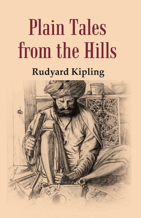 Plain Tales: From the Hills - Gyan Books