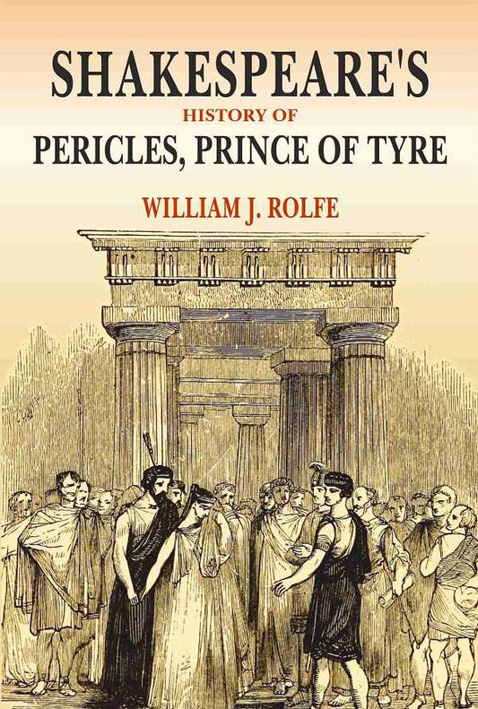Shakespeare's History of Pericles, Prince of Tyre - Gyan Books - Swadesiicart