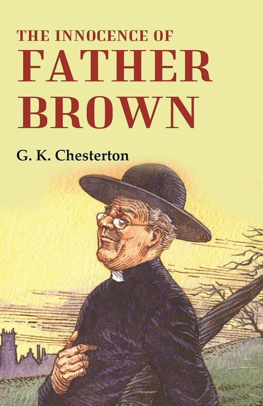The Innocence of Father Brown - Gyan Books - Swadesiicart
