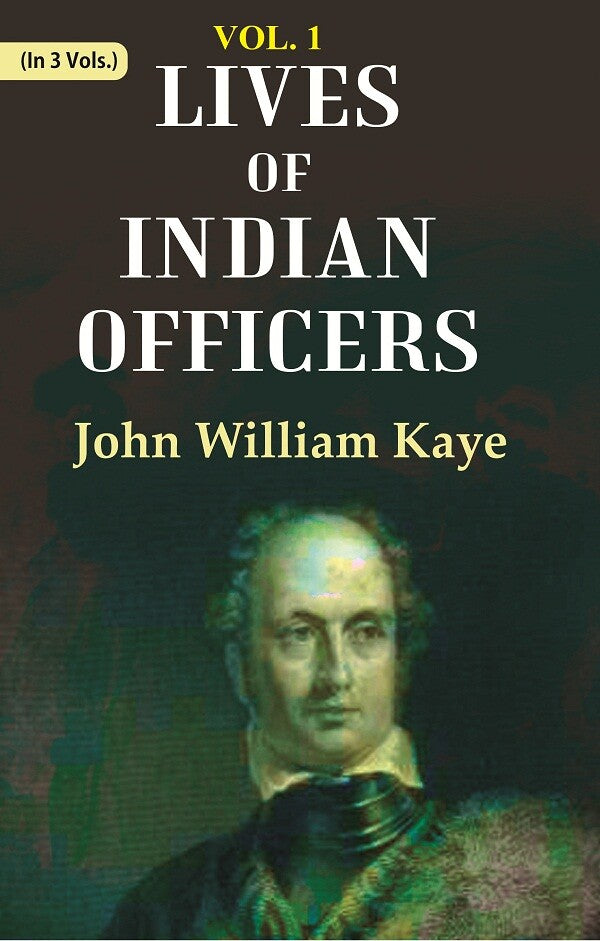 Lives of Indian Officers 1st - Gyan Books - Swadesiicart