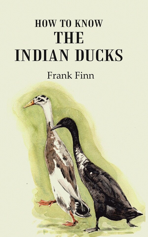 How to know the Indian ducks - Gyan Books - Swadesiicart
