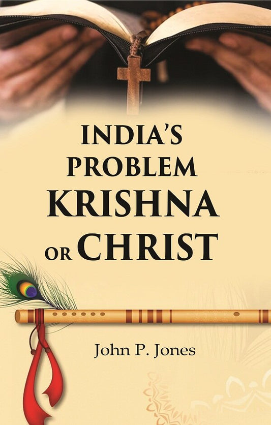 India’s Problem Krishna or Christ - Gyan Books - Swadesiicart