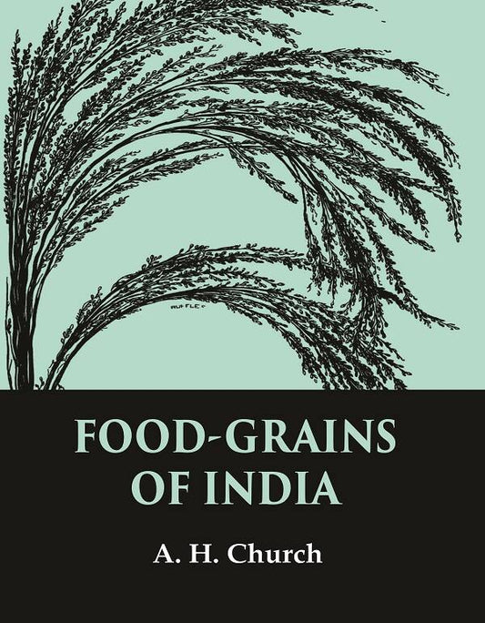 Food-Grains of India - Gyan Books - Swadesiicart