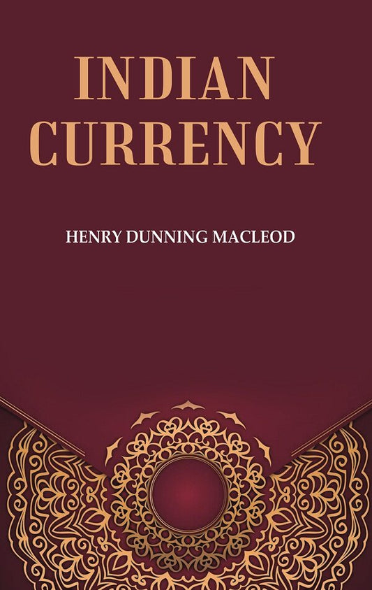 Indian Currency - Gyan Books