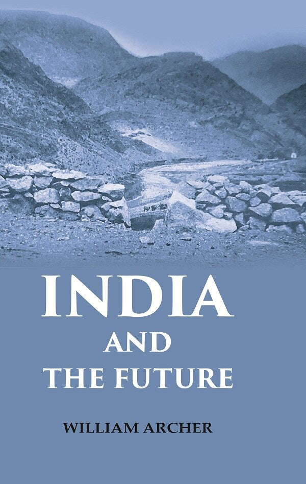 India and the Future - Gyan Books