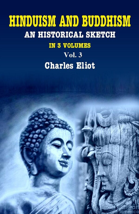 Hinduism and Buddhism An Historical Sketch 3rd - Gyan Books