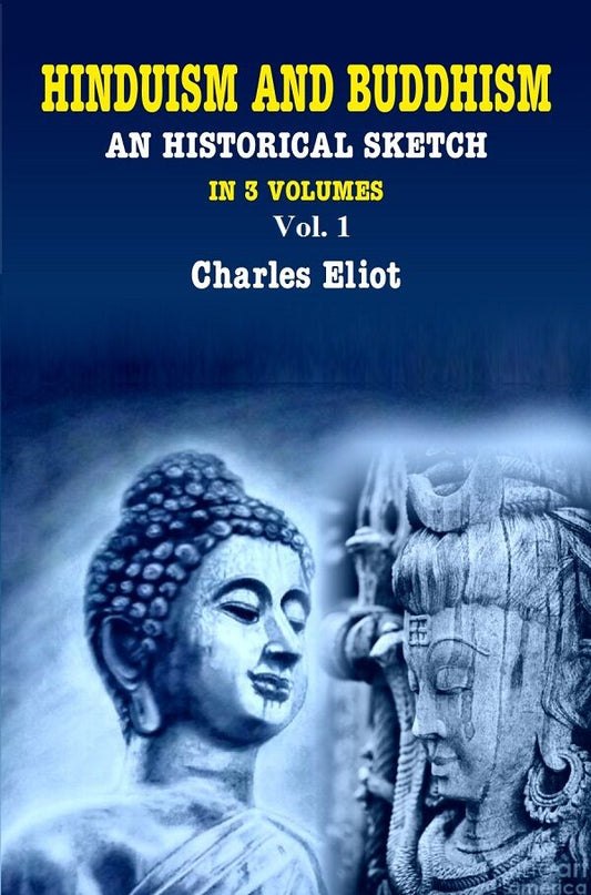 Hinduism and Buddhism An Historical Sketch 1st - Gyan Books