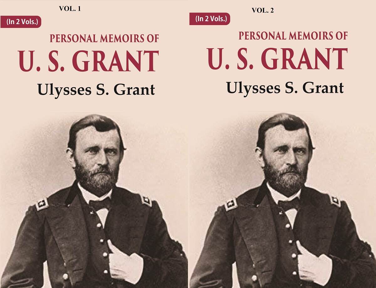 Personal Memoirs of U. S. Grant 2 Vols. Set - Gyan Books
