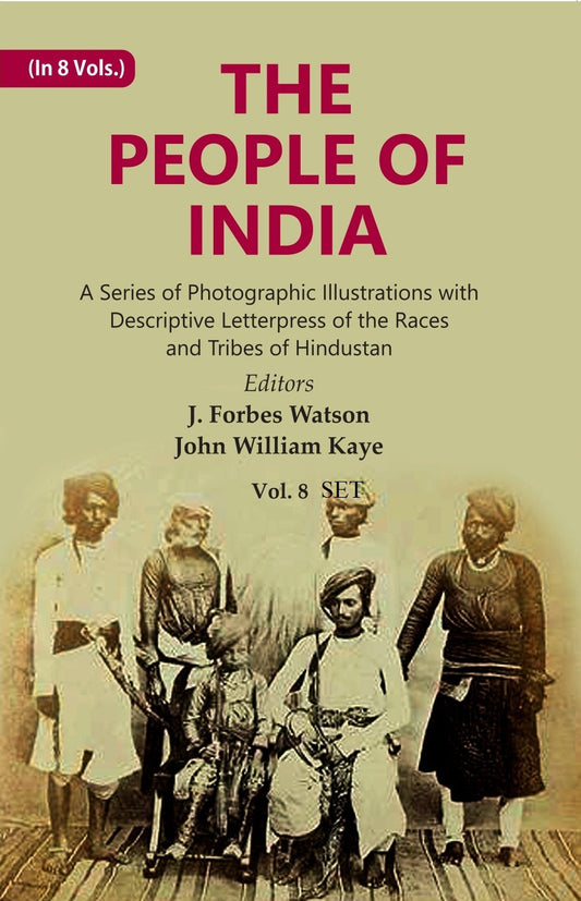 The People of India: A Series of Photographic Illustrations with Descriptive Letterpress of the Races and Tribes of Hindustan 8 Vols. Set - Gyan Books - Swadesiicart