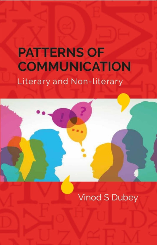 PATTERNS OF COMMUNICATION- Literary and non-literary - Gyan Books