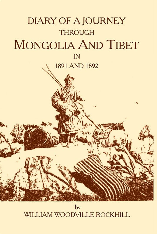 Diary of a Journey through Mongolia and Tibet in 1891 and 1892 - Gyan Books