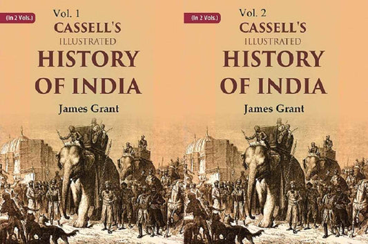 Cassell's Illustrated History of India 2 Vols. Set - Gyan Books