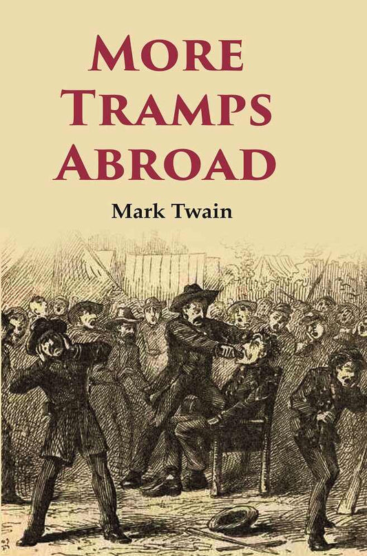 More Tramps Abroad - Gyan Books