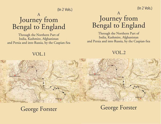 A Journey Form Bengal To England, Through The Northern Part Of India, Kashmire, Afghanistan And 2 Vols. Set - Gyan Books - Swadesiicart