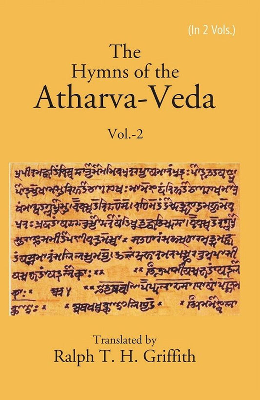 The Hymns of the Atharva-Veda 2nd - Gyan Books