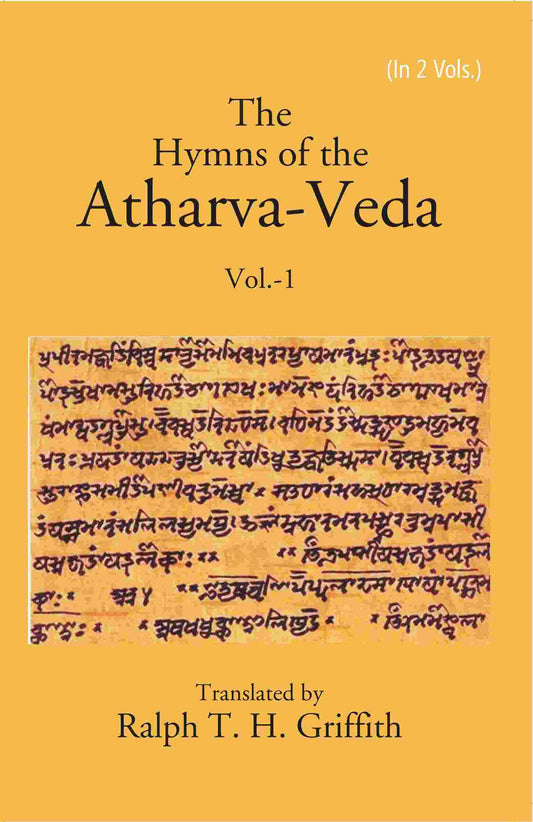 The Hymns of the Atharva-Veda 1st - Gyan Books