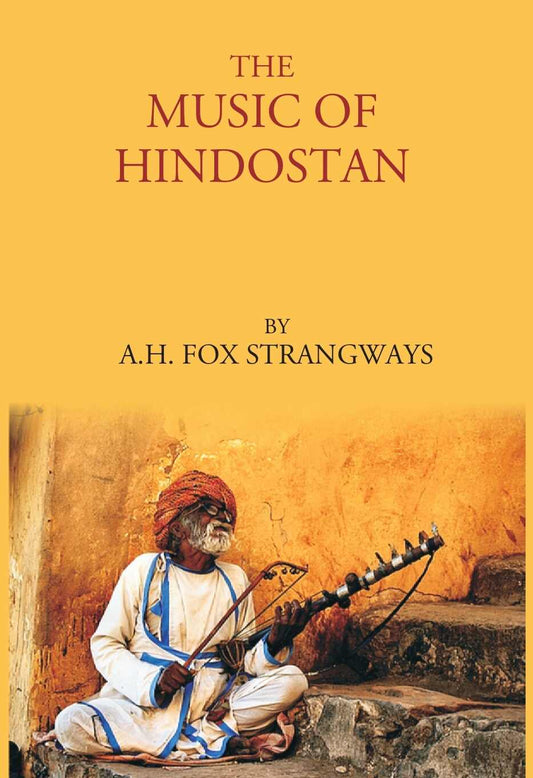 THE MUSIC OF HINDOSTAN - Gyan Books
