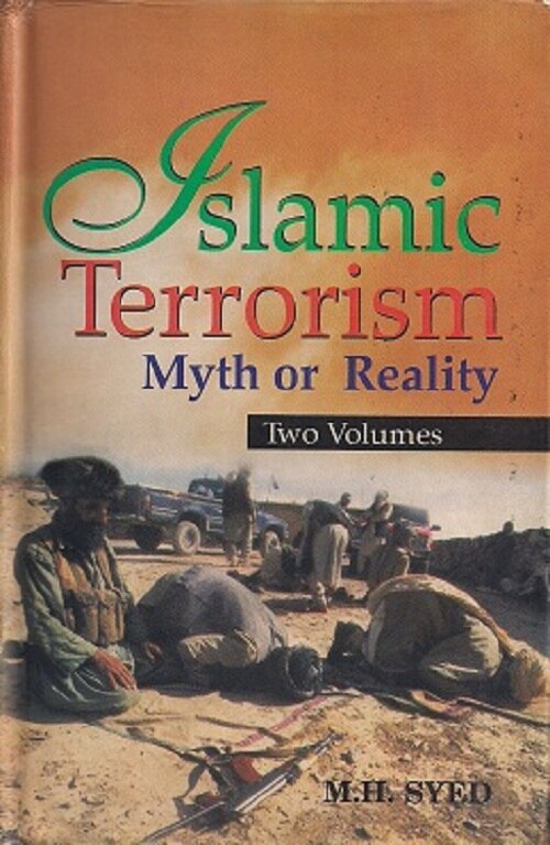 Islamic Terrorism: Myth Or Reality 2 Vols. Set - Gyan Books - Swadesiicart
