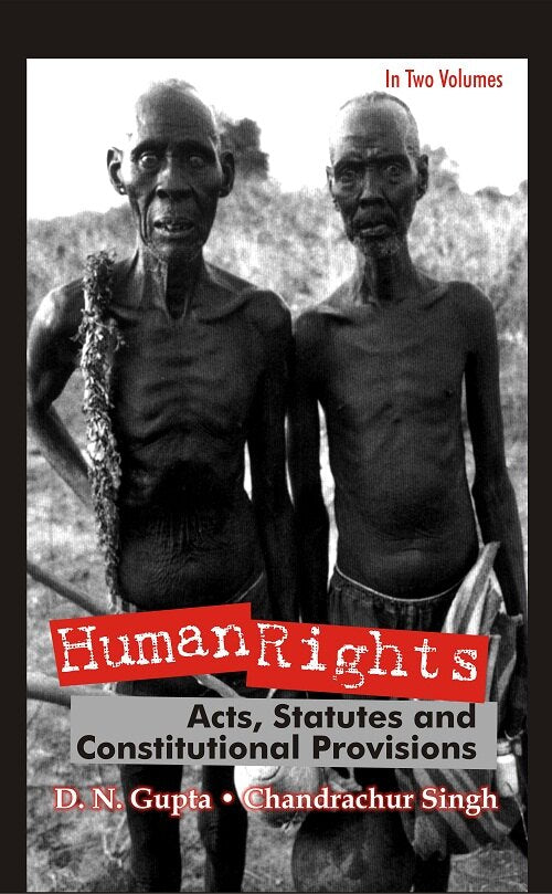 Human Rights Acts, Statutes and Constitutional Provisions Vol. 2nd - Gyan Books - Swadesiicart