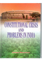 Constitutional Crisis and Problems in India - Gyan Books - Swadesiicart