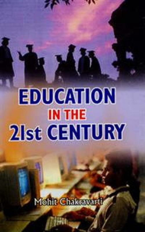 Education in the 21St Century - Gyan Books - Swadesiicart