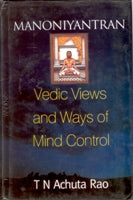 Manoniyantran: Vedic Views and Ways of Mind Control - Gyan Books - Swadesiicart