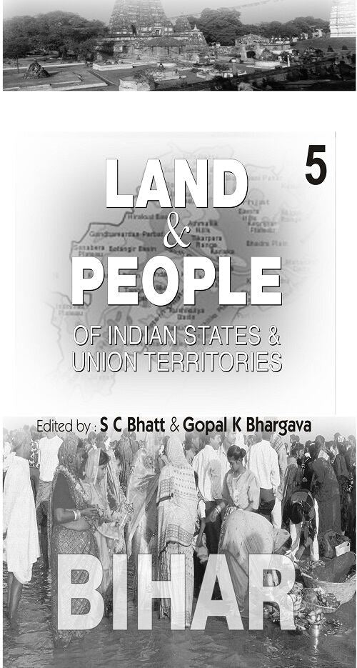 Land and People of Indian States & Union Territories (Bihar) Vol. 5th - Gyan Books - Swadesiicart