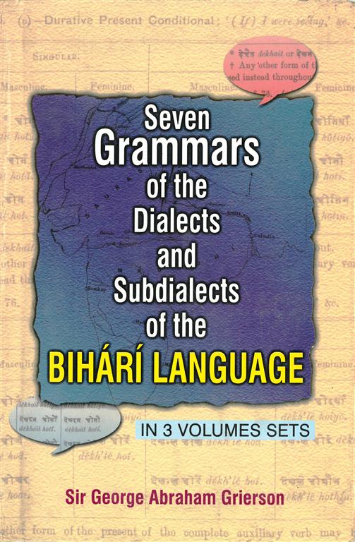 Seven Grammar of the Dialects Sub Dialects Subdialects of the Bihari Language 3 Vols. Set - Gyan Books - Swadesiicart