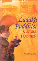 Ladakh Buddhist Culture and Tradition - Gyan Books - Swadesiicart