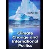 Climate Change and International Politics - Gyan Books - Swadesiicart