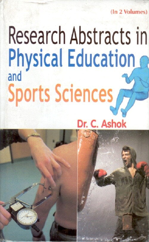 Research Abstract in Physical Education and Sport Sciences 2 Vols. Set - Gyan Books