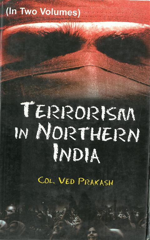 Terrorism in Northern India 2 Vols. Set - Gyan Books