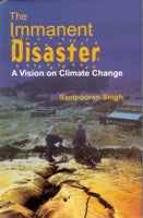 The Immanent Disastor: a Vision On Climate Change - Gyan Books - Swadesiicart