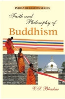 Faith and Philosophy of Buddhism - Gyan Books - Swadesiicart