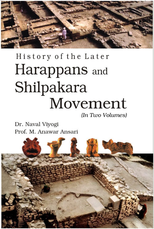 History of the Later Harappans and Shilpakara Movement 2 Vols. Set - Gyan Books - Swadesiicart