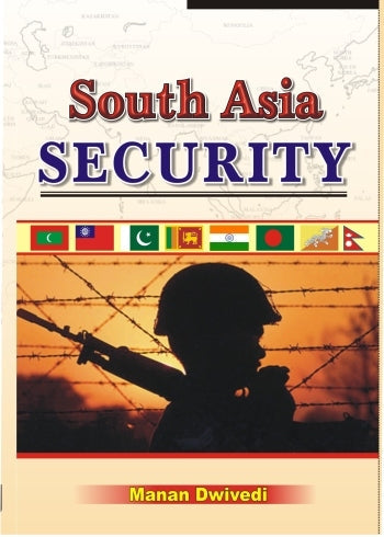 South Asia Security - Gyan Books - Swadesiicart