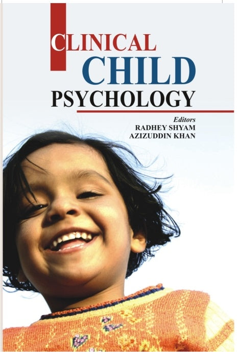 Clinical Child Psychology - Gyan Books - Swadesiicart