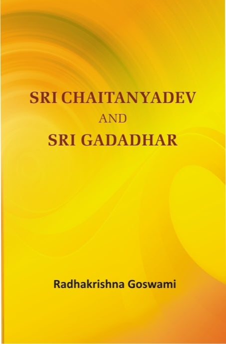 Sri Chaitnyadev and Sri Gadadhar - Gyan Books - Swadesiicart
