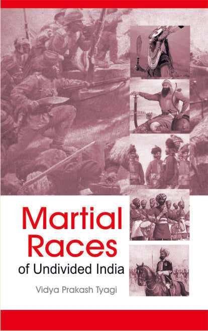 Martial Races of Undivided India - Gyan Books - Swadesiicart