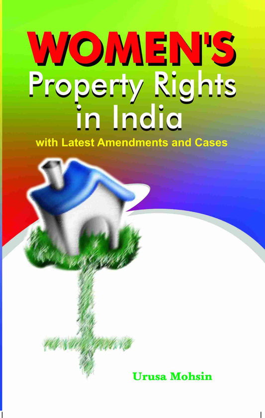 Women's Property Right's in India With Latest Amendments and Cases - Gyan Books - Swadesiicart