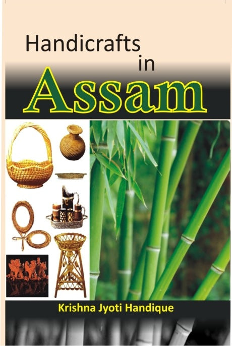 Handicrafts in Assam - Gyan Books - Swadesiicart