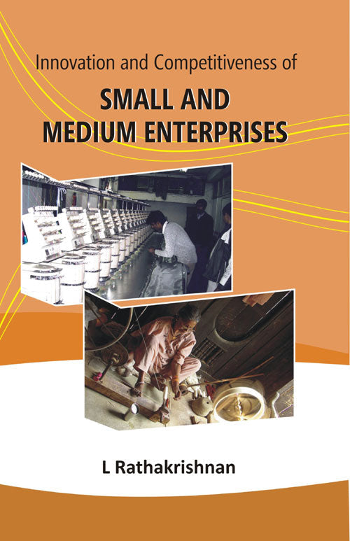 Innovation and Competitiveness of Small and Medium Enterprises - Gyan Books - Swadesiicart
