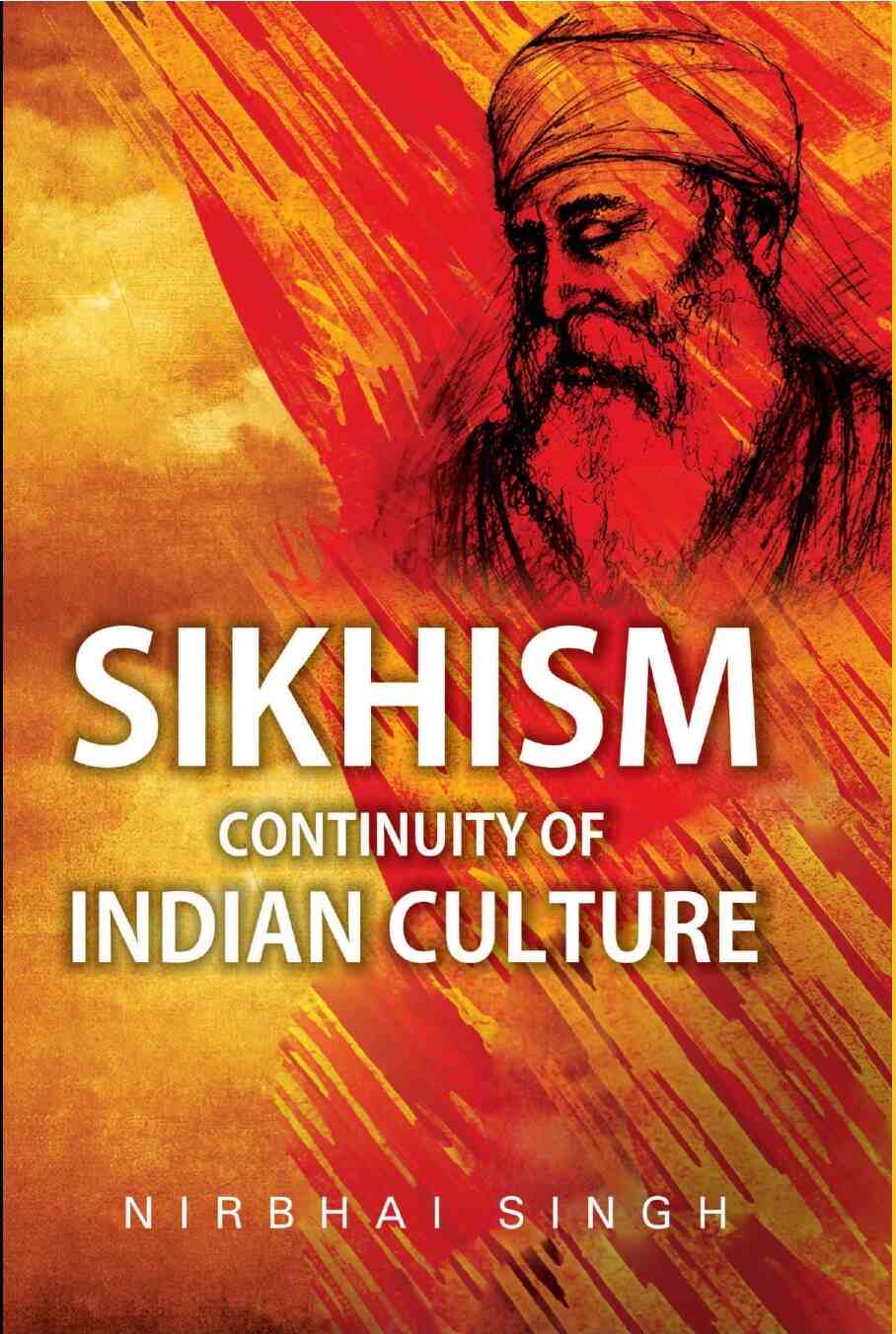 Sikhism: Continuity of Indian Culture - Gyan Books - Swadesiicart