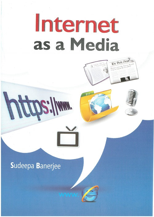 Internet As a Media - Gyan Books