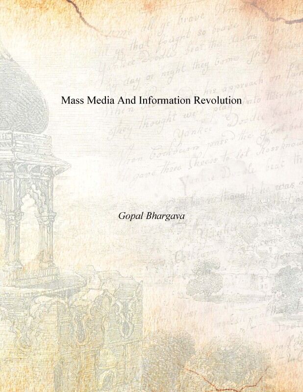 Mass Media and Information Revolution - Gyan Books - Swadesiicart