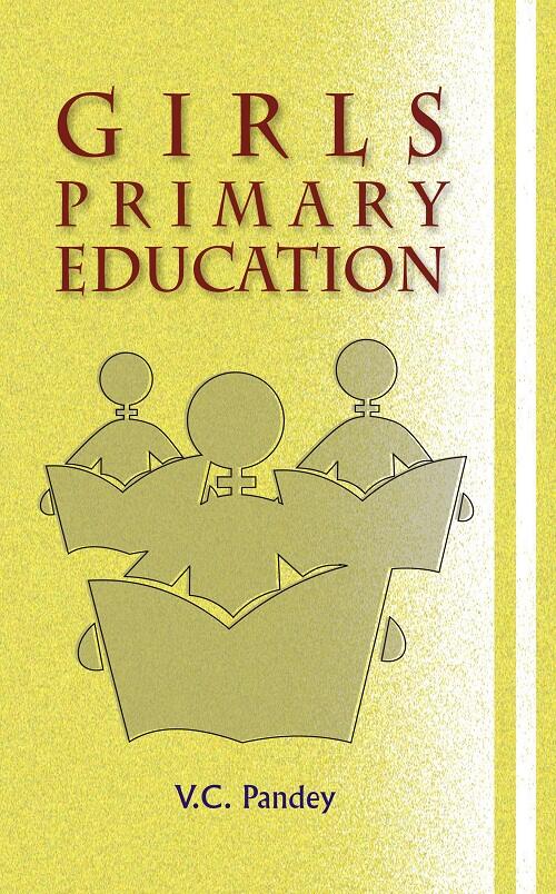 Girls Primary Education - Gyan Books - Swadesiicart