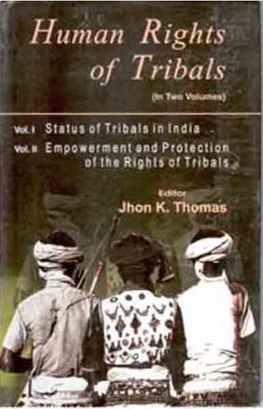 Human Rights of Tribals 2 Vols. Set - Gyan Books