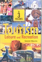 Tourism: Leisure and Recreation 3 Vols. Set - Gyan Books