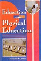Education and Physical Education - Gyan Books - Swadesiicart